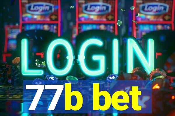 77b bet